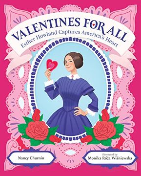portada Valentines for All: Esther Howland Captures America's Heart (in English)