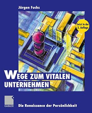 portada Wege Zum Vitalen Unternehmen: Die Renaissance Der Persönlichkeit (en Alemán)