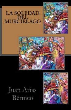 portada La soledad del murciélago (Pentalibro) (Volume 5) (Spanish Edition)
