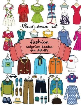 portada Fashion Coloring Books for Adults Vol.1: 2017 Fun Fashion and Fresh Styles! (Fashion Coloring Books for Adutls) (Volume 1) (in English)