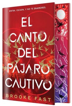 EL CANTO DEL PAJARO CAUTIVO EDICION ESPECIAL (in Spanish)