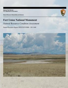 portada Fort Union National Monument Natural Resource Condition Assessment (in English)