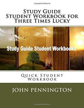 portada Study Guide Student Workbook for Three Times Lucky: Quick Student Workbook (Quick Student Workbooks) (en Inglés)