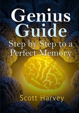 portada Genius Guide: Step by Step to a Perfect Memory (en Inglés)