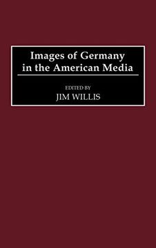 portada Images of Germany in the American Media (en Inglés)