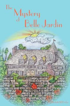 portada the mystery of belle jardin (in English)