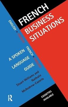 portada French Business Situations: A Spoken Language Guide (en Inglés)