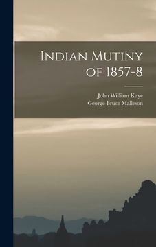 portada Indian Mutiny of 1857-8 (en Inglés)
