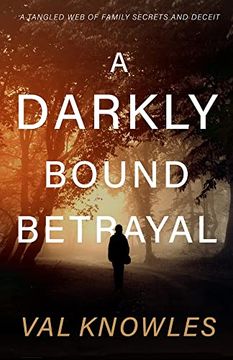 portada A Darkly Bound Betrayal (en Inglés)