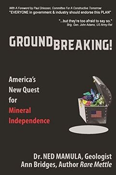 portada Groundbreaking! America'S new Quest for Mineral Independence (en Inglés)