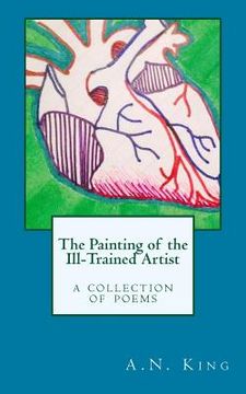 portada The Painting of the Ill-Trained Artist (en Inglés)