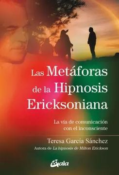 portada Las Metaforas de la Hipnosis Ericksoniana (in Spanish)