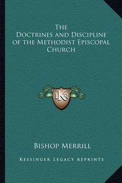 portada the doctrines and discipline of the methodist episcopal church (en Inglés)