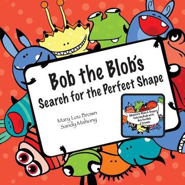 portada Bob the Blob's Search for the Perfect Shape