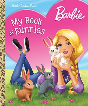 portada Barbie: My Book of Bunnies (Little Golden Books: Barbie) 
