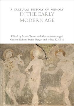 portada A Cultural History of Memory in the Early Modern Age