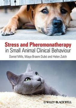 portada stress and pheromonatherapy in small animal clinical behaviour (en Inglés)