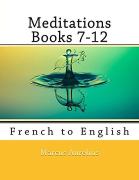 portada Meditations Books 7-12: French to English (Volume 2) (en Inglés)