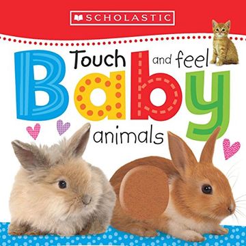 portada Touch and Feel Baby Animals (Scholastic Early Learners) (in English)