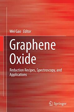 portada Graphene Oxide: Reduction Recipes, Spectroscopy, and Applications (in English)
