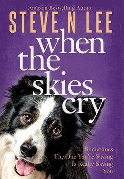 portada When The Skies Cry (in English)