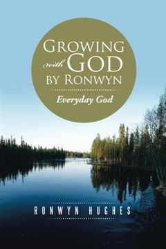 portada Growing with God by Ronwyn: Everyday God