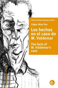 portada Los hechos en el caso de M. Valdemar/The facts of M. Valdemar's case: Edición bilingüe/Bilingual edition