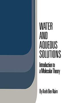 portada Water and Aqueous Solutions: Introduction to a Molecular Theory (in English)