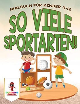 portada So Viele Sportarten! Malbuch für Kinder 9-12 (en Alemán)