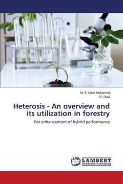 portada Heterosis - An overview and its utilization in forestry