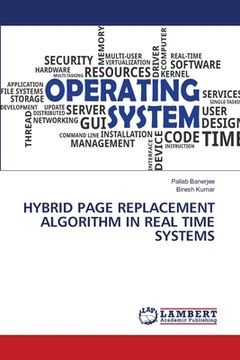 portada Hybrid Page Replacement Algorithm in Real Time Systems (en Inglés)