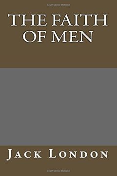 portada The Faith of men (en Inglés)