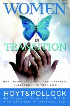 portada women in transition - navigating the legal and financial challenges in your life (en Inglés)