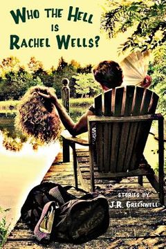 portada Who the Hell Is Rachel Wells? (in English)