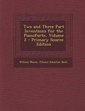 portada Two and Three Part Inventions for the Pianoforte, Volume 2