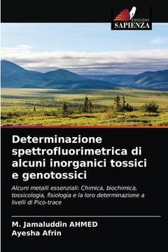 portada Determinazione spettrofluorimetrica di alcuni inorganici tossici e genotossici (en Italiano)