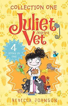 portada Juliet, Nearly a Vet: Collection One: 4 Books in one 