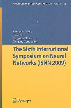 the sixth international symposium on neural networks (isnn) 2009
