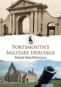 portada Portsmouth's Military Heritage (en Inglés)