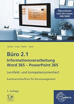 portada Büro 2. 1, Informationsverarbeitung Word 365 - Powerpoint 365: Lernfeld- und Kompetenzorientiert Kaufmann/Kauffrau für Büromanagement (en Alemán)