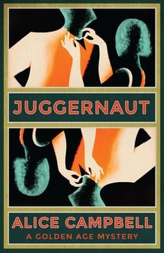 portada Juggernaut: A Golden Age Mystery (en Inglés)