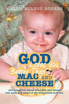 portada god loves you better than mac and cheese (en Inglés)