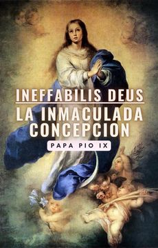 portada Ineffabilis Deus: La Inmaculada Concepción