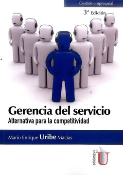 portada Gerencia del Servicio. Alternativa Para la Competitividad. 3ra Edici? N (in Spanish)