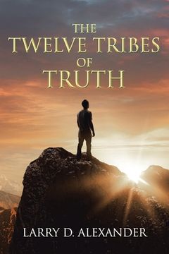 portada The Twelve Tribes of Truth