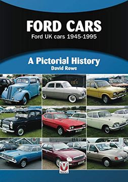 portada Ford Cars: Ford uk Cars 1945-1995 (a Pictorial History) (en Inglés)