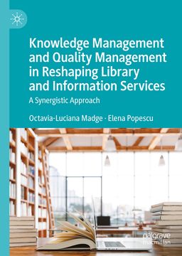 portada Knowledge Management and Quality Management in Reshaping Library and Information Services: A Synergistic Approach (en Inglés)