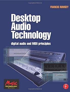 portada Desktop Audio Technology: Digital Audio and Midi Principles (Music Technology) (en Inglés)