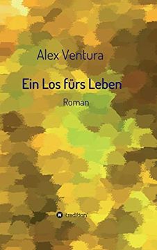 portada Ein los Fürs Leben (in German)