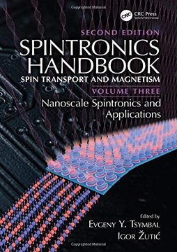 portada Spintronics Handbook, Second Edition: Spin Transport and Magnetism: Volume Three: Nanoscale Spintronics and Applications
